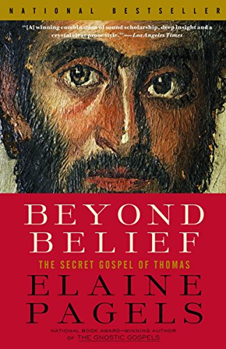 Book Cover Beyond Belief: The Secret Gospel of Thomas