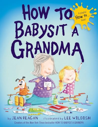 Book Cover How to Babysit a Grandma
