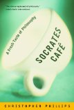 Book Cover Socrates Café: A Fresh Taste of Philosophy