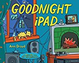 Book Cover Goodnight iPad: a Parody for the next generation