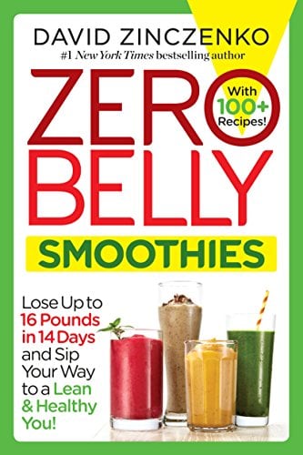 Book Cover Zero Belly Smoothies: Lose up to 16 Pounds in 14 Days and Sip Your Way to A Lean & Healthy You!