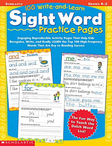 Book Cover 100 Write-and-Learn Sight Word Practice Pages: Engaging Reproducible Activity Pages That Help Kids Recognize, Write, and Really LEARN the Top 100 High-Frequency Words That are Key to Reading Success