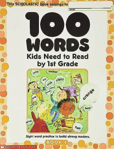 Book Cover 100 Words Kids Need to Read by 1st Grade: Sight Word Practice to Build Strong Readers