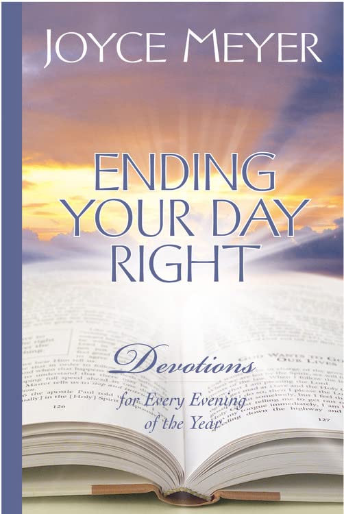 Book Cover Ending Your Day Right: Devotions for Every Evening of the Year