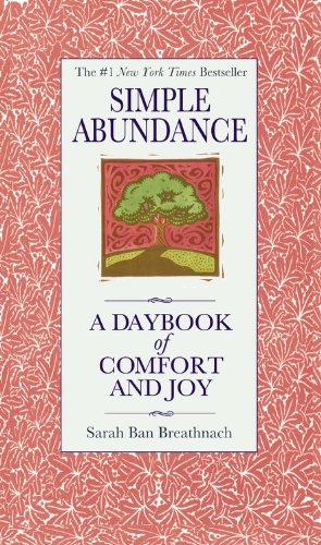 Book Cover Simple Abundance: A Daybook of Comfort and Joy