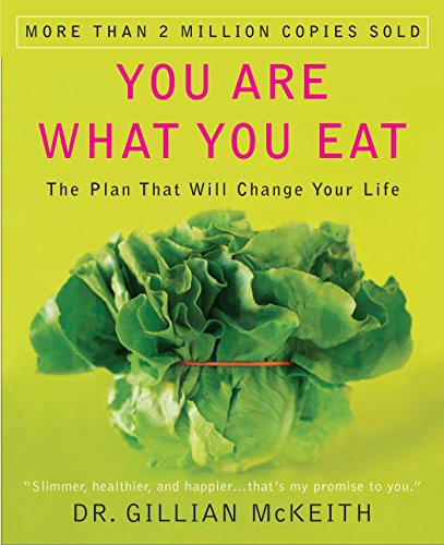 Book Cover You Are What You Eat: The Plan That Will Change Your Life