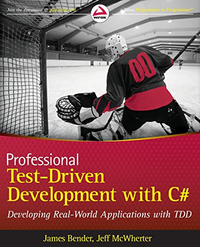 Book Cover Professional Test Driven Development with C#: Developing Real World Applications with TDD