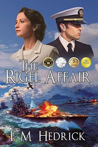 Book Cover The Rigel Affair: Award-Winning Chilling WW2 Thriller Novel with Rip-Roaring Romance (The Rigel Affair Series)