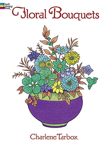 Book Cover Floral Bouquets Coloring Book (Dover Nature Coloring Book)