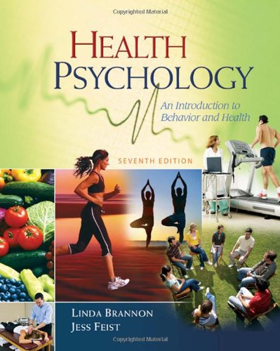 Book Cover Health Psychology: An Introduction to Behavior and Health (PSY 255 Health Psychology)