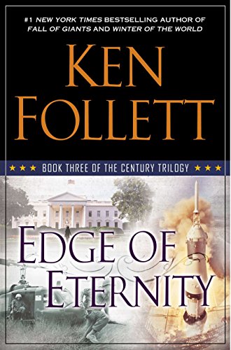 Book Cover Edge of Eternity: Book Three of The Century Trilogy