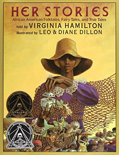 Book Cover Her Stories: African American Folktales, Fairy Tales, and True Tales: African American Folktales, Fairy Tales, and True Tales (Coretta Scott King Author Award Winner)