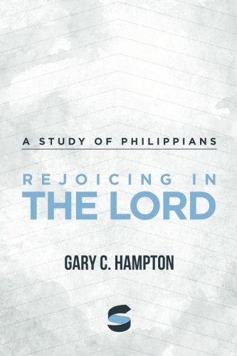 Book Cover Rejoicing in the Lord:A Study of Philippians
