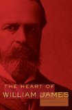 Book Cover The Heart of William James