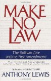 Book Cover Make No Law: The Sullivan Case and the First Amendment