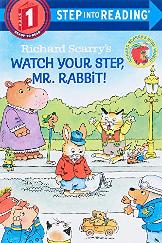 Book Cover Richard Scarry's Watch Your Step, Mr. Rabbit! (Step-Into-Reading, Step 1)