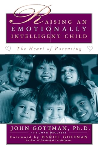 Book Cover Raising An Emotionally Intelligent Child The Heart of Parenting