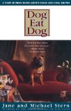 Book Cover Dog Eat Dog: A Very Human Book About Dogs and Dog Shows
