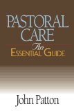 Book Cover Pastoral Care: An Essential Guide