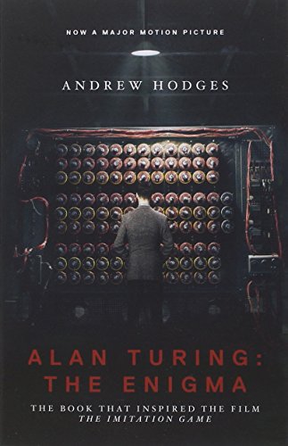 Book Cover Alan Turing: The Enigma: The Book That Inspired the Film The Imitation Game - Updated Edition
