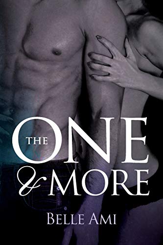 Book Cover The One and More: An Erotic Suspense Novel (The Only One)