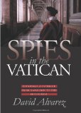 Book Cover Spies in the Vatican: Espionage and Intrigue from Napoleon to the Holocaust (Modern War Studies (Hardcover))