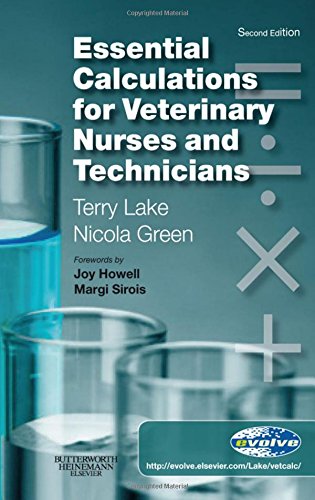 Book Cover Essential Calculations for Veterinary Nurses and Technicians