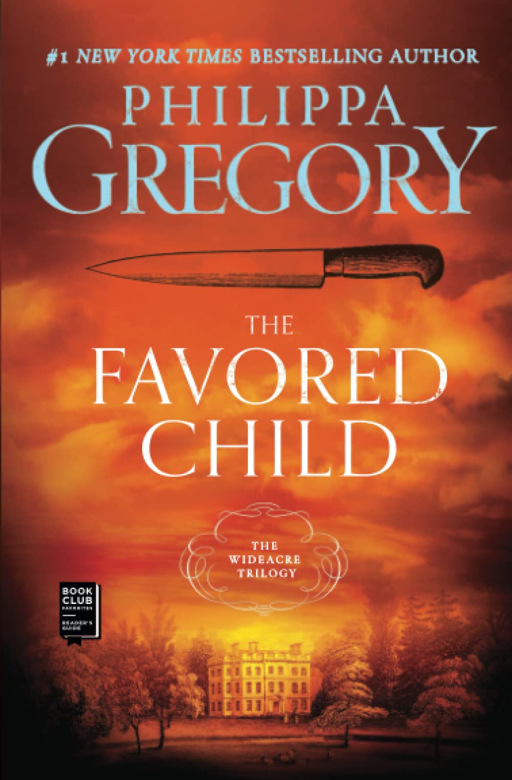 Book Cover The Favored Child: A Novel (The Wideacre Trilogy)