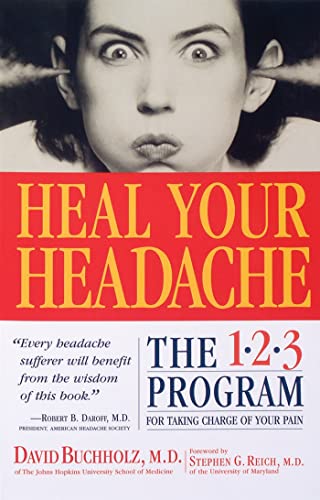 Book Cover Heal Your Headache: The 1-2-3 Program for Taking Charge of Your Pain