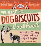 Book Cover You Bake 'em Dog Biscuits Cookbook