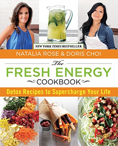 Book Cover Fresh Energy Cookbook: Detox Recipes To Supercharge Your Life