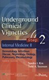 Book Cover Underground Clinical Vignettes Step 2 Internal Medicine II: Dermatology, Infectious Disease, Nephrology, Urology, Pulmonary, Rheumatology