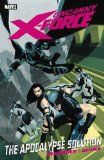 Book Cover Uncanny X-Force: The Apocalypse Solution