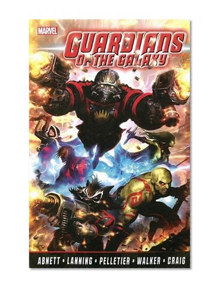 Book Cover Guardians of the Galaxy by Abnett & Lanning: The Complete Collection Volume 1