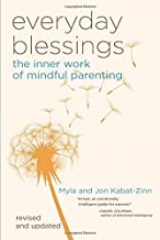 Book Cover Everyday Blessings: The Inner Work of Mindful Parenting