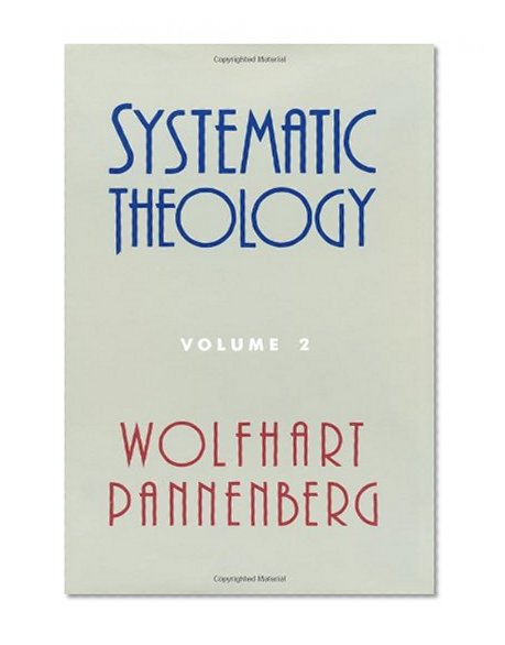 Book Cover Systematic Theology (Volume 2)