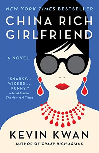 Book Cover China Rich Girlfriend (Crazy Rich Asians Trilogy)