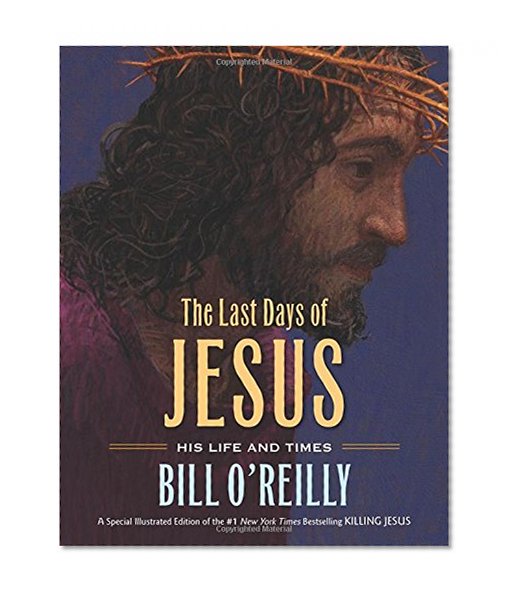 Book Cover The Last Days of Jesus: His Life and Times