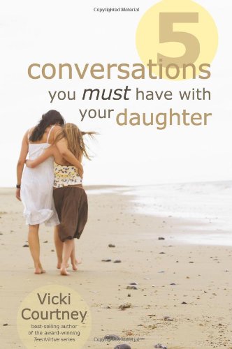 Book Cover Five Conversations You Must Have with Your Daughter