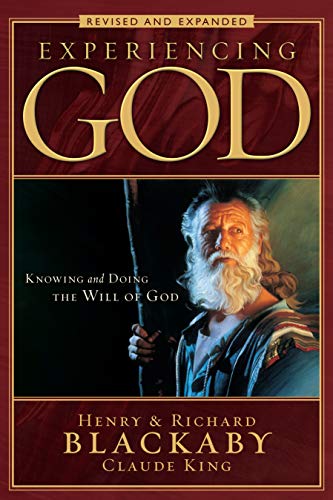 Book Cover Experiencing God: Knowing and Doing the Will of God, Revised and Expanded