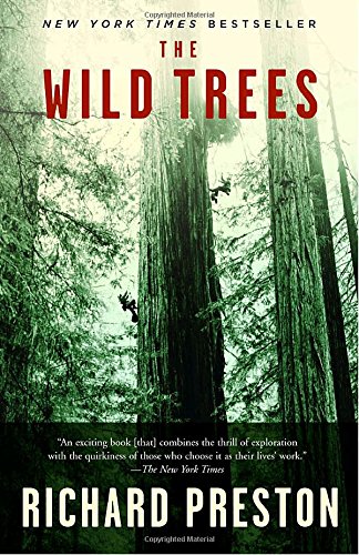Book Cover The Wild Trees: A Story of Passion and Daring