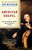 Book Cover American Gospel: God, the Founding Fathers, and the Making of a Nation