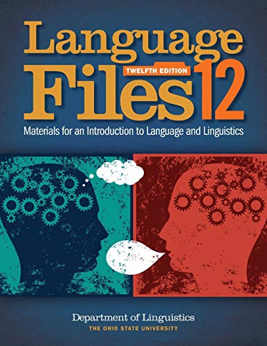 Book Cover Language Files: Materials for an Introduction to Language and Linguistics, 12th Edition