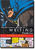 Book Cover The DC Comics Guide to Writing Comics