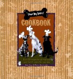 Book Cover Three Dog Bakery Cookbook: Over 50 Recipes for All-Natural Treats for Your Dog