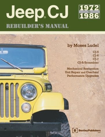 Book Cover Jeep Cj Rebuilder's Manual, 1972-1986: Mechanical Restoration, Unit Repair and Overhaul Performance Upgrades for Jeep Cj-5, Cj-6, Cj-7, and Cj-8/Scrambler