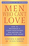 Book Cover Men Who Can't Love: How to Recognize a Commitmentphobic Man Before He Breaks Your Heart