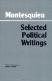 Book Cover Montesquieu: Selected Political Writings (Hackett Classics)