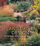 Book Cover Plant-Driven Design: Creating Gardens That Honor Plants, Place, and Spirit