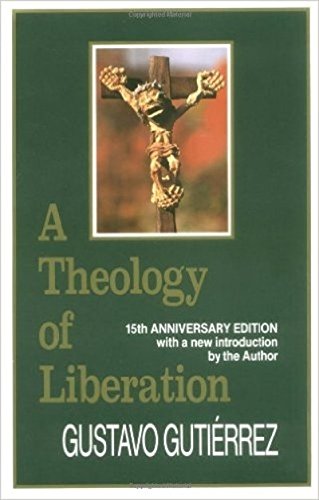 Book Cover A Theology of Liberation: History, Politics, and Salvation (15th Anniversary Edition with New Introduction by Author)